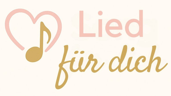 Lied für Dich